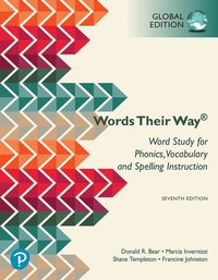 Word Study for Phonics, Vocabulary, and Spelling Instruction, Global Edition [DRM] - Francine R. Johnston - ebook