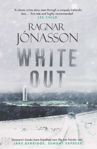 Whiteout [DRM] - Ragnar Jonasson - ebook