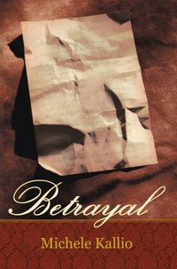 Betrayal [DRM] - Michele Kallio - ebook