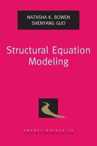 Structural Equation Modeling [DRM] - Shenyang Guo - ebook