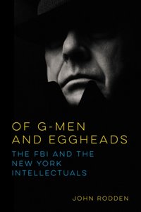 Of G-Men and Eggheads [DRM] - John Rodden - ebook