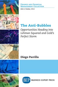 Anti-Bubbles [DRM] - Diego Parrilla - ebook
