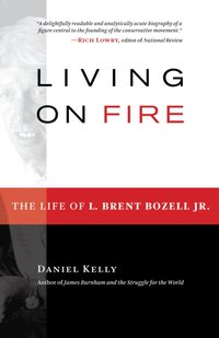 Living on Fire [DRM] - Daniel Kelly - ebook
