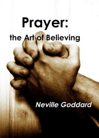 Prayer [DRM] - Neville Goddard - ebook