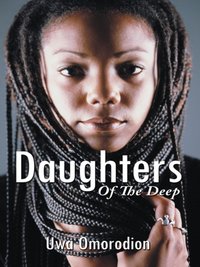 Daughters of the Deep [DRM] - Uwa Omorodion - ebook
