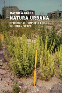 Natura Urbana [DRM] - Matthew Gandy - ebook