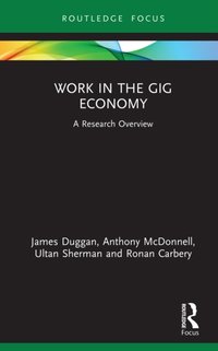 Work in the Gig Economy [DRM] - Ronan Carbery - ebook