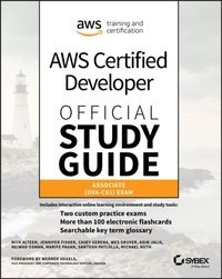 AWS Certified Developer Official Study Guide, Associate Exam [DRM] - Opracowanie zbiorowe - ebook