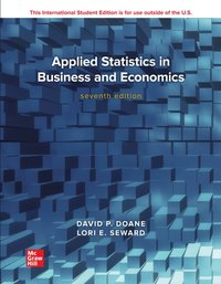 Applied Statistics in Business and Economics ISE [DRM] - Lori Seward - ebook