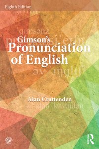 Gimson's Pronunciation of English [DRM] - Alan Cruttenden - ebook