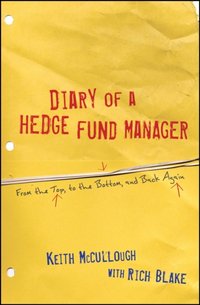 Diary of a Hedge Fund Manager [DRM] - Keith McCullough - ebook