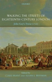 Walking the Streets of Eighteenth-Century London [DRM] - Susan E. Whyman - ebook