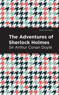 Adventures of Sherlock Holmes [DRM] - Mint Editions - ebook