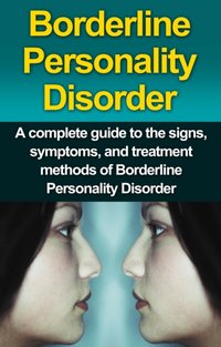 Borderline Personality Disorder [DRM] - Alyssa Stone - ebook