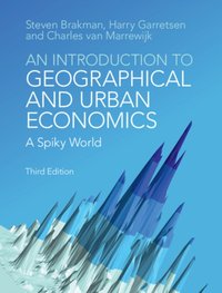 Introduction to Geographical and Urban Economics [DRM] - Charles van Marrewijk - ebook