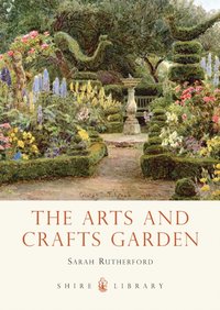 Arts and Crafts Garden [DRM] - Sarah Rutherford - ebook