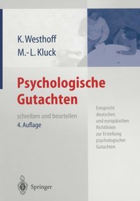 Psychologische Gutachten [DRM] - Professor Dr. Marie-Luise Kluck - ebook