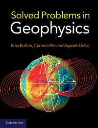 Solved Problems in Geophysics [DRM] - Agustin Udias - ebook