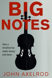 Big Notes [DRM] - John Axelrod - ebook