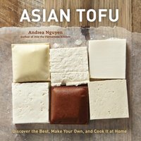 Asian Tofu [DRM] - Andrea Nguyen - ebook