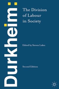 Durkheim: The Division of Labour in Society [DRM] - Emile Durkheim - ebook