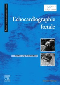 Echocardiographie f tale [DRM] - Nadine DAVID - ebook