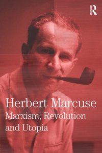 Marxism, Revolution and Utopia [DRM] - Clayton Pierce - ebook