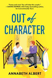 Out of Character [DRM] - Albert Annabeth Albert - ebook