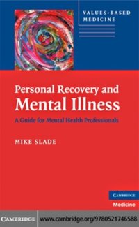 Personal Recovery and Mental Illness [DRM] - Mike Slade - ebook