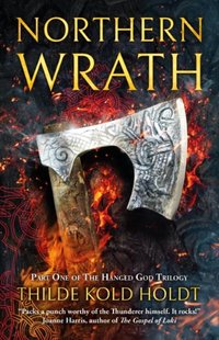 Northern Wrath [DRM] - Thilde Kold Holdt - ebook