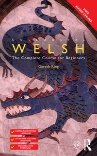 Colloquial Welsh [DRM] - Gareth King - ebook