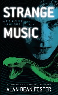 Strange Music [DRM] - Alan Dean Foster - ebook