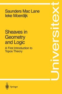 Sheaves in Geometry and Logic [DRM] - Ieke Moerdijk - ebook