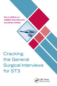 Cracking the General Surgical Interviews for ST3 [DRM] - Kaushiki Singh - ebook