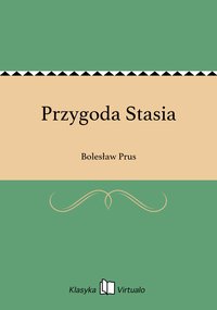 Przygoda Stasia - Bolesław Prus - ebook