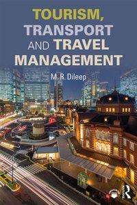 Tourism, Transport and Travel Management [DRM] - M.R. Dileep - ebook