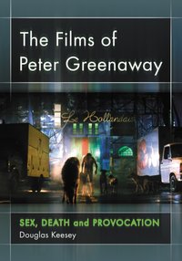 Films of Peter Greenaway [DRM] - Keesey Douglas Keesey - ebook