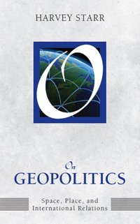 On Geopolitics [DRM] - Harvey Starr - ebook