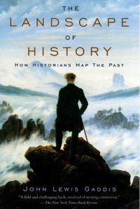 Landscape of History [DRM] - John Lewis Gaddis - ebook