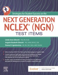 Strategies for Student Success on the Next Generation NCLEX(R) (NGN) Test Items - E-Book [DRM] - Angela Silvestri - ebook