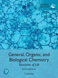 General, Organic, and Biological Chemistry: Structures of Life, Global Edition [DRM] - Karen C. Timberlake - ebook