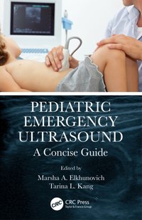 Pediatric Emergency Ultrasound [DRM] - Tarina Kang - ebook