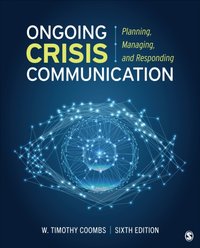 Ongoing Crisis Communication [DRM] - W. Timothy Coombs - ebook
