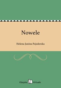 Nowele - Helena Janina Pajzderska - ebook
