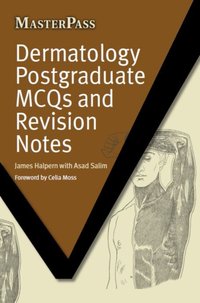 Dermatology Postgraduate MCQs and Revision Notes [DRM] - James Halpern - ebook