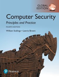 Computer Security: Principles and Practice, Global Edition [DRM] - William Stallings - ebook