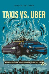 Taxis vs. Uber [DRM] - Juan Manuel del Nido - ebook
