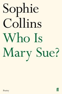 Who Is Mary Sue? [DRM] - Sophie Collins - ebook