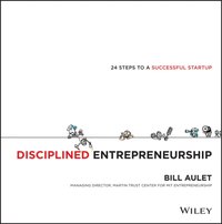 Disciplined Entrepreneurship [DRM] - Bill Aulet - ebook