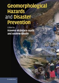 Geomorphological Hazards and Disaster Prevention [DRM] - Andrew S. Goudie - ebook